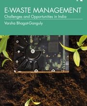 Photo of E-Waste Management: Challenges and Opportunities in India