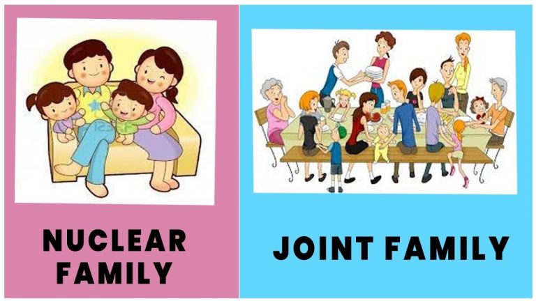 Joint Family VS Nuclear Family