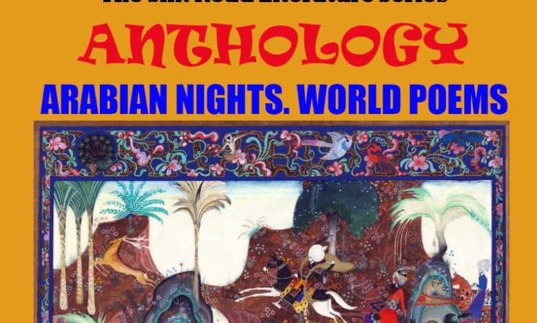 Photo of Arabian Nights – World Poems’ Anthology Part One Released
