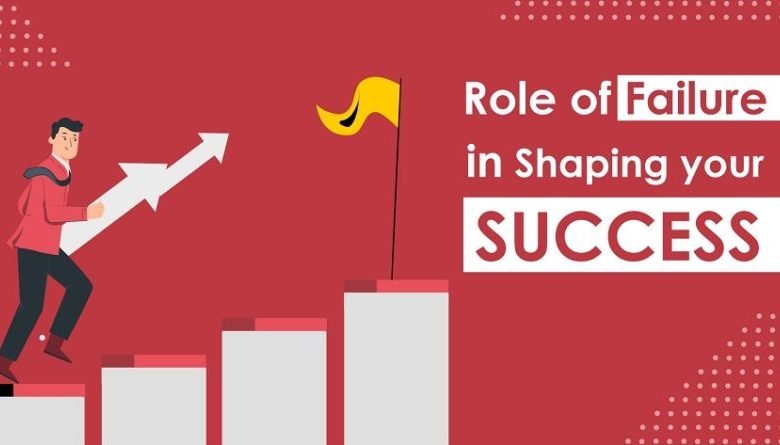 role-failure-shaping-your-success-800x445