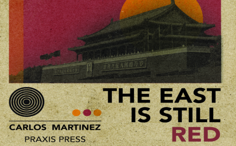 The East is Still Red: Chinese Socialism in the 21st Century