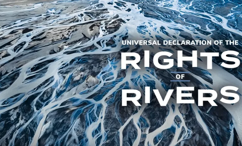 Universal-Declaration-of-the-Rights-of-Rivers-1030x579