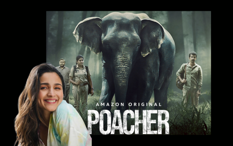 Alia Bhatt’s Amazon Prime Original Investigative Crime Series ‘Poacher’ Will Begin Streaming On Feb. 23